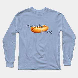 Powered by Hot Dog Long Sleeve T-Shirt